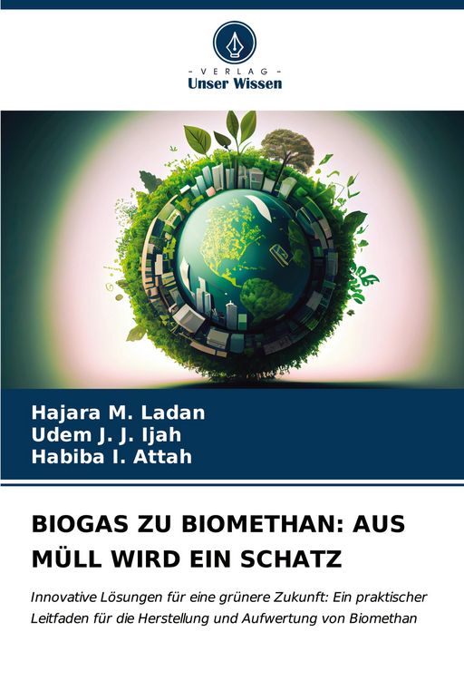 Produktbild: BIOGAS ZU BIOMETHAN: AUS M&Uuml;LL WIRD EIN SCHATZ