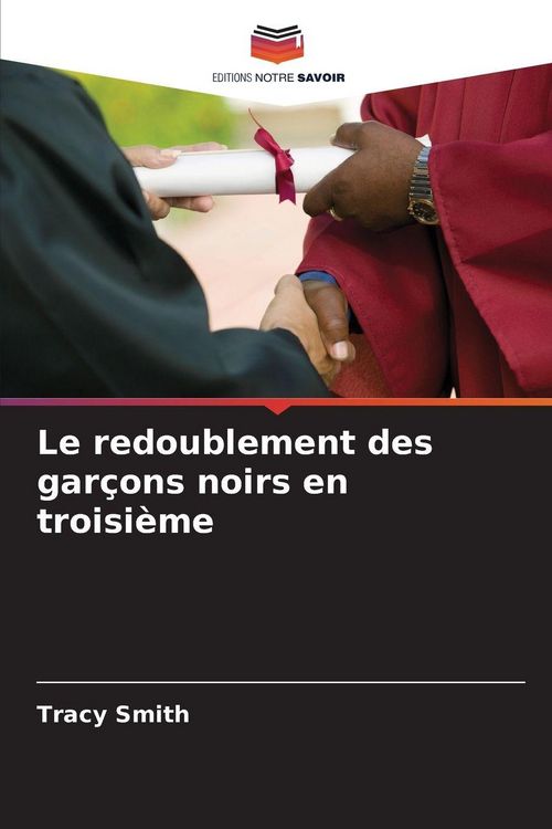 Produktbild: Le redoublement des gar&ccedil;ons noirs en troisi&egrave;me