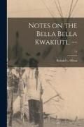 Produktbild: Notes on the Bella Bella Kwakiutl. --; 14