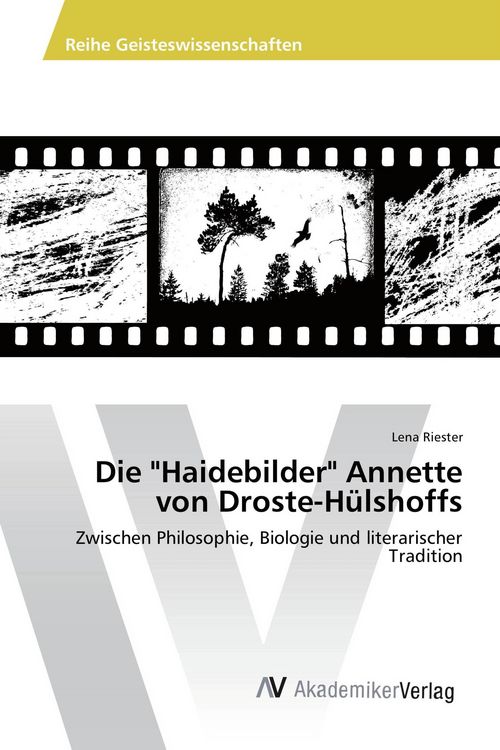Produktbild: Die "Haidebilder" Annette von Droste-H&uuml;lshoffs