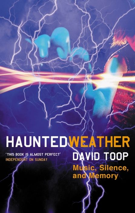 Produktbild: Haunted Weather: Music, Silence and Memory