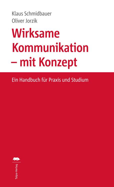 Produktbild: Wirksame Kommunikation &ndash; mit Konzept