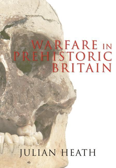 Produktbild: Warfare in Prehistoric Britain
