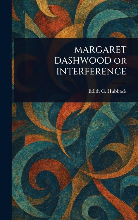 Produktbild: MARGARET DASHWOOD or INTERFERENCE