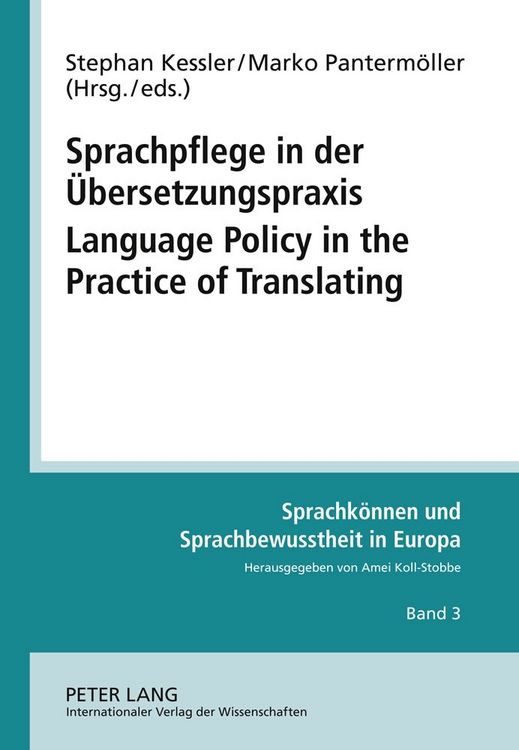 Produktbild: Sprachpflege in der &Uuml;bersetzungspraxis- Language Policy in the Practice of Translating