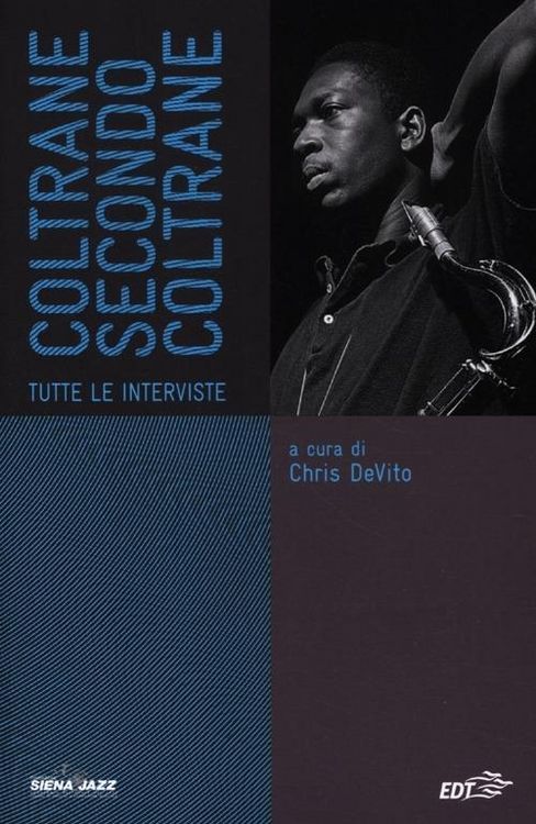 Produktbild: Coltrane secondo Coltrane. Tutte le interviste