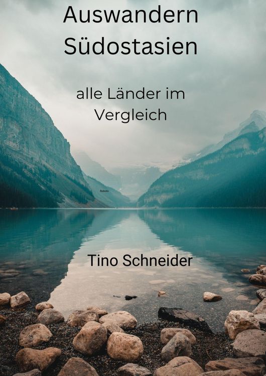 Produktbild: Auswandern S&uuml;dostasien, alle L&auml;nder im Vergleich
