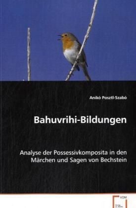 Produktbild: Posztl-Szab&oacute;, A: Bahuvrihi-Bildungen