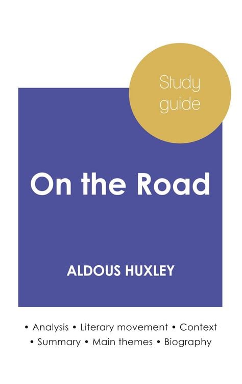 Produktbild: Study guide On the Road by Jack Kerouac (in-depth literary analysis and complete summary)