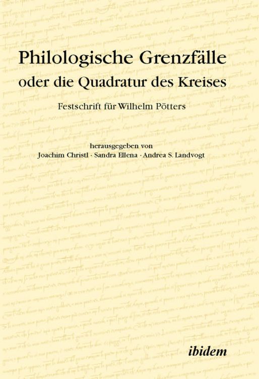 Produktbild: Philologische Grenzf&auml;lle oder die Quadratur des Kreises