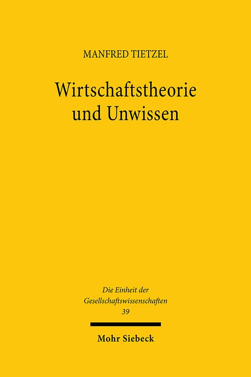 Produktbild: Wirtschaftstheorie und Unwissen