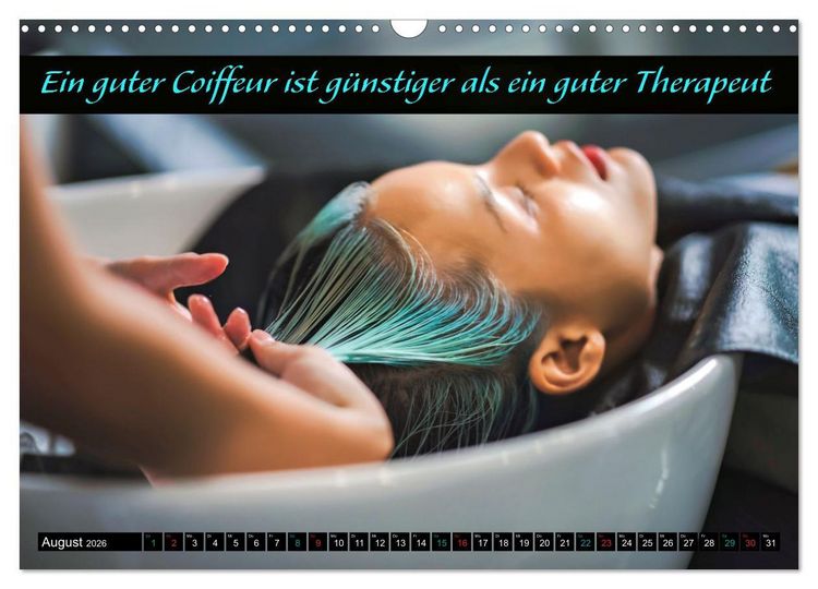 Produktbild: Coiffeur - Wellness f&uuml;r die Haare - mit Spr&uuml;chen (Wandkalender 2026 DIN A3 quer), CALVENDO Monatskalender