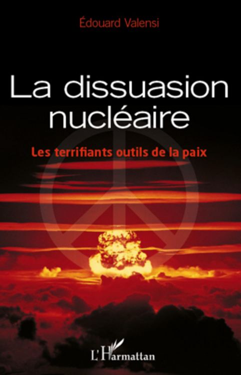 Produktbild: La dissuasion nucleaire