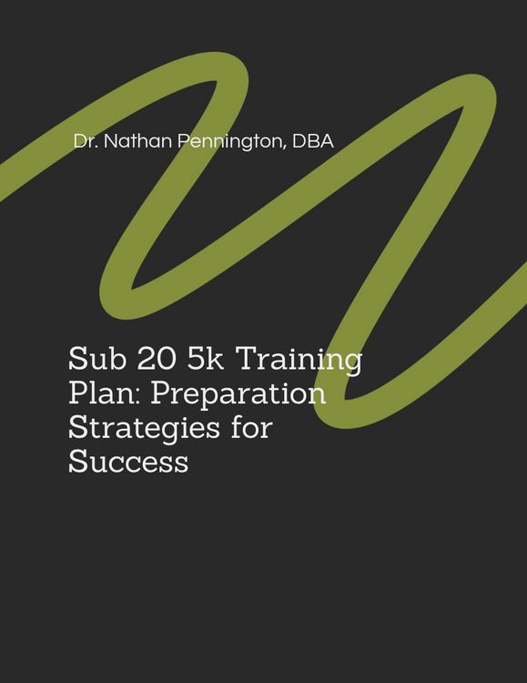 Produktbild: Sub 20 5k Training Plan: Preparation Strategies for Success