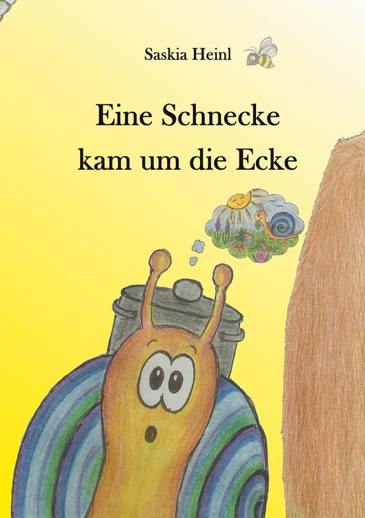 Produktbild: Eine Schnecke kam um die Ecke
