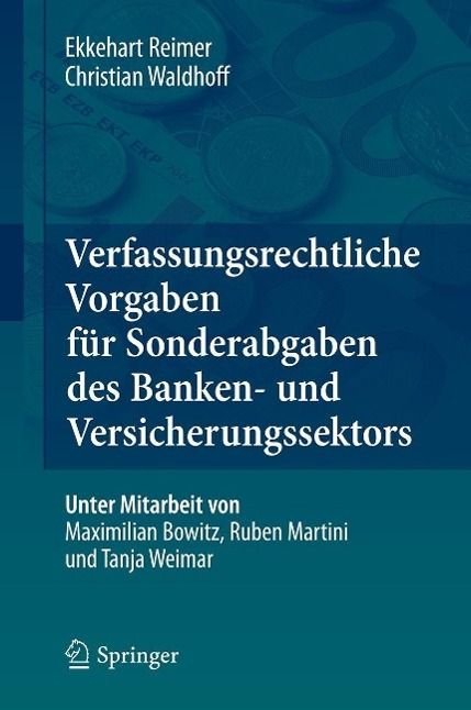 Produktbild: Verfassungsrechtliche Vorgaben f&uuml;r Sonderabgaben des Banken- und Versicherungssektors