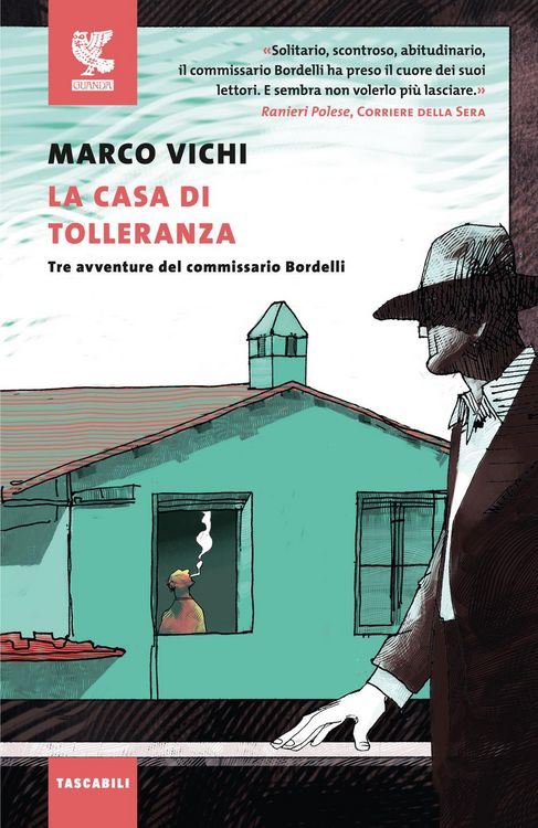 Produktbild: La casa di tolleranza. Tre avventure del commissario Bordelli