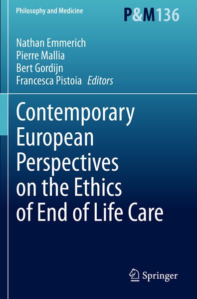 Produktbild: Contemporary European Perspectives on the Ethics of End of Life Care