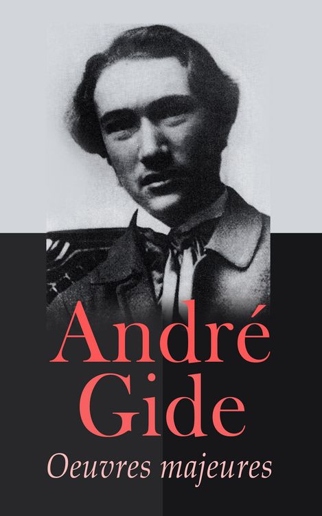 Produktbild: Andr&eacute; Gide: Oeuvres majeures