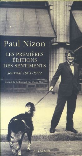 Produktbild: Les premi&egrave;res &eacute;ditions des sentiments : journal 1961-1972