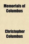 Produktbild: Memorials of Columbus; Or, a Collection of Authentic Documents of That Celebrated Navigator