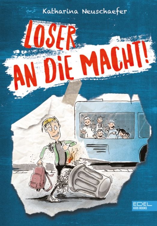 Produktbild: Loser an die Macht! (Band 1 der Loser-Reihe)