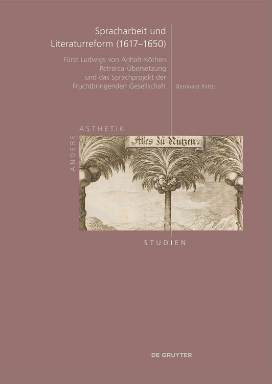 Produktbild: Spracharbeit und Literaturreform (1617-1650)
