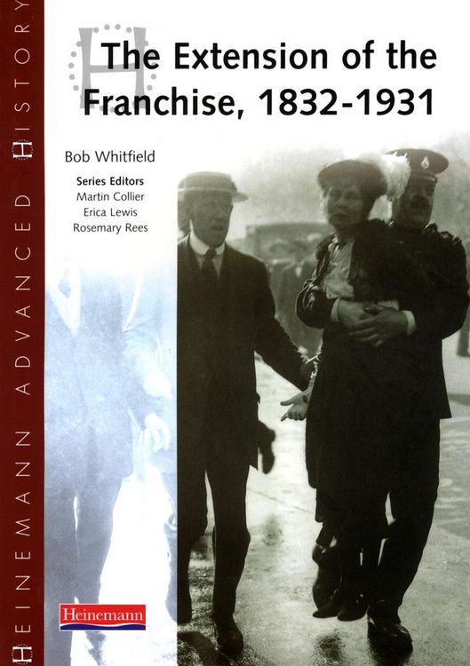 Produktbild: Heinemann Advanced History: The Extension of the Franchise: 1832-1931