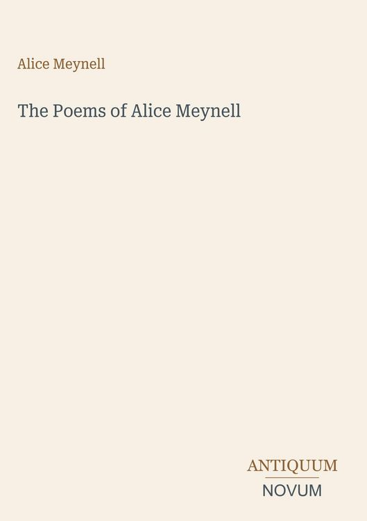 Produktbild: The Poems of Alice Meynell