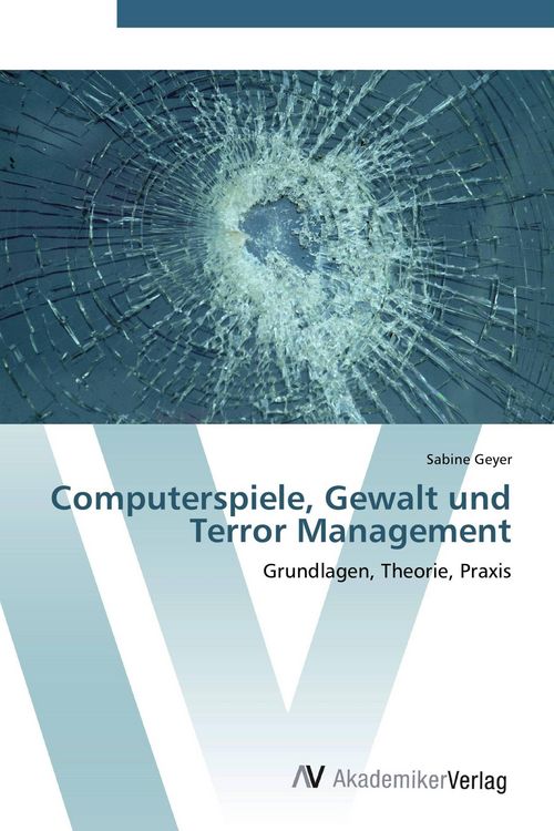 Produktbild: Computerspiele, Gewalt und Terror Management