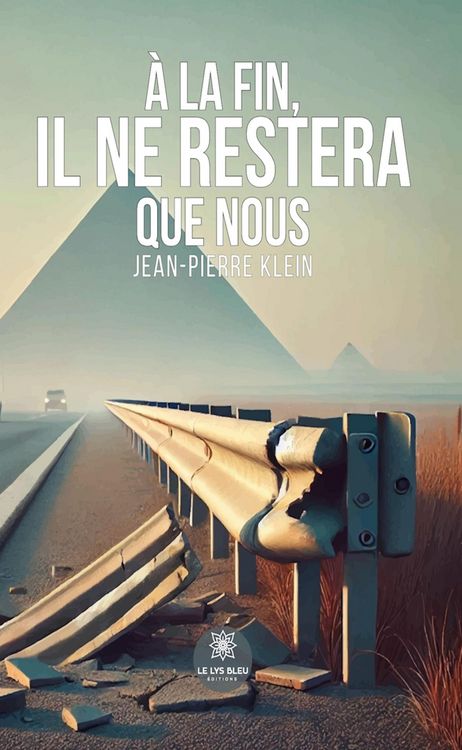 Produktbild: &Agrave; la fin, il ne restera que nous