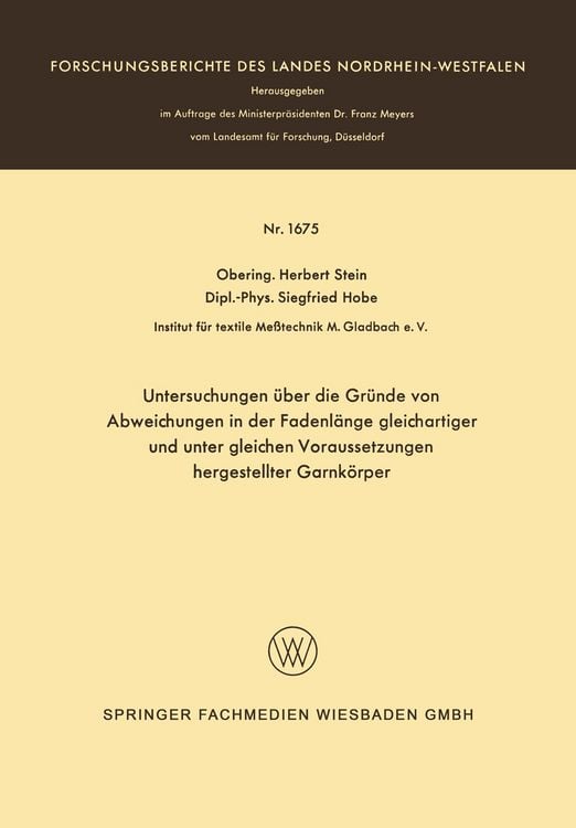 Produktbild: Untersuchungen &uuml;ber die Gr&uuml;nde von Abweichungen in der Fadenl&auml;nge gleichartiger und unter gleichen Voraussetzungen hergestellter Garnk&ouml;rper