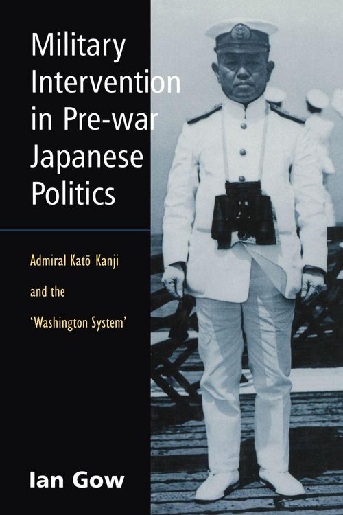 Produktbild: Military Intervention in Pre-War Japanese Politics