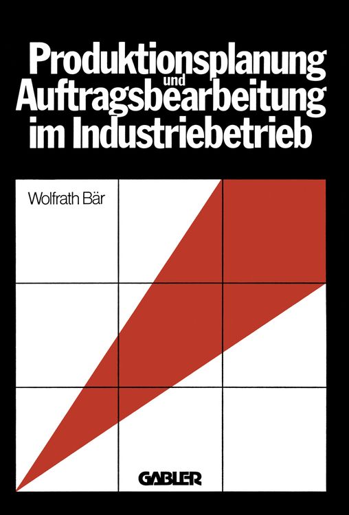Produktbild: Produktionsplanung und Auftragsbearbeitung im Industriebetrieb