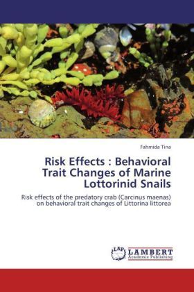 Produktbild: Tina, F: Risk Effects : Behavioral Trait Changes of Marine L