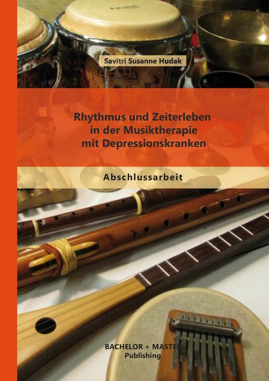 Produktbild: Rhythmus und Zeiterleben in der Musiktherapie mit Depressionskranken