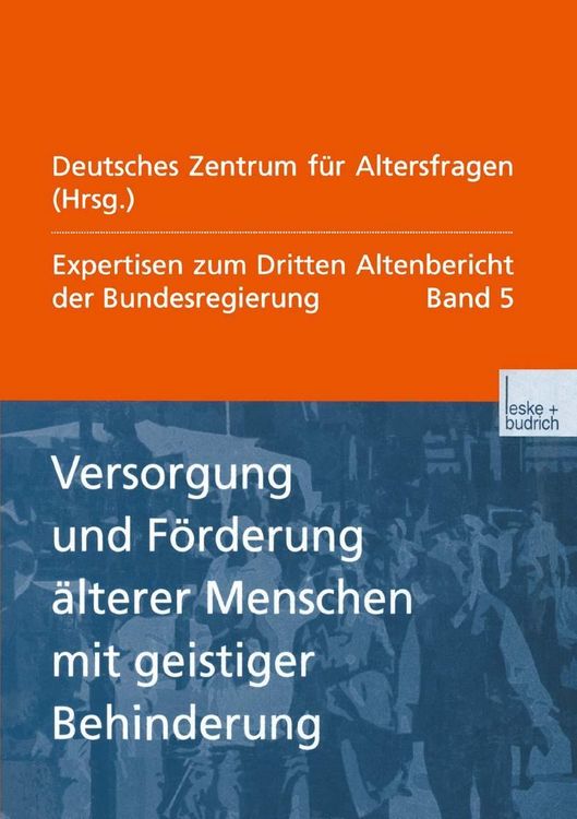 Produktbild: Versorgung und F&ouml;rderung &auml;lterer Menschen mit geistiger Behinderung