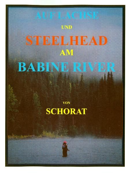 Produktbild: Auf Lachse und Steelhead am Babine River