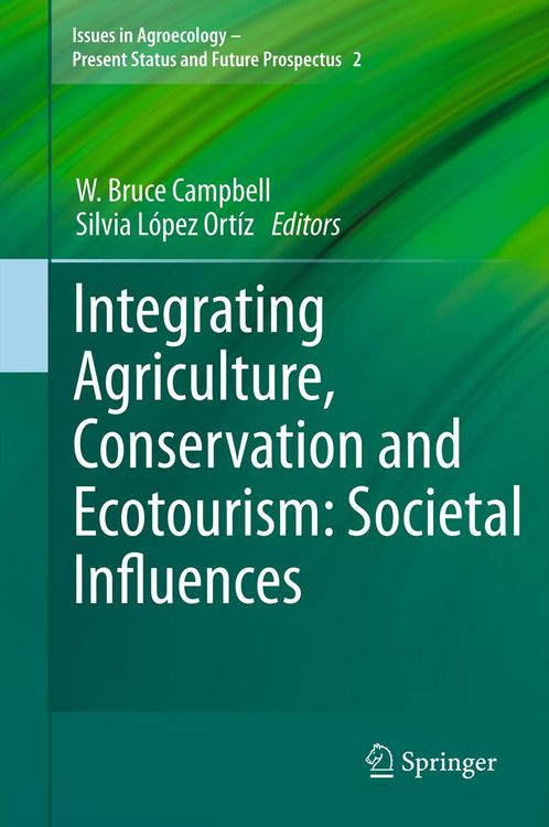 Produktbild: Integrating Agriculture, Conservation and Ecotourism: Societal Influences