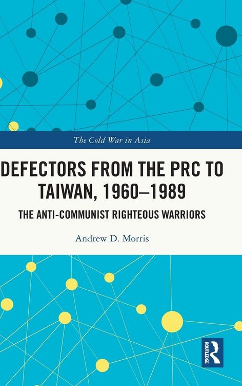 Produktbild: Defectors from the PRC to Taiwan, 1960-1989