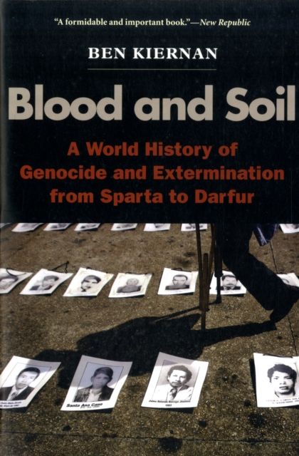 Produktbild: Blood and Soil - A World History of Genocide and Extermination from Sparta to Darfur