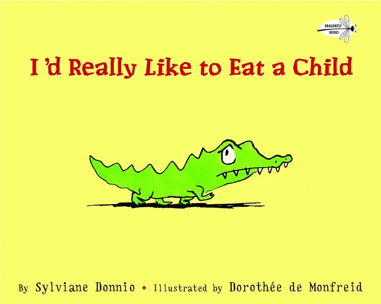 Produktbild: I'd Really Like to Eat a Child