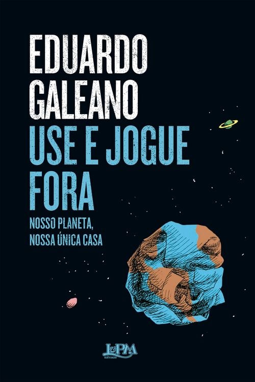 Produktbild: Use e jogue fora: nosso planeta, nossa &uacute;nica casa