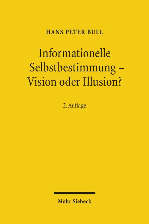 Produktbild: Informationelle Selbstbestimmung - Vision oder Illusion?