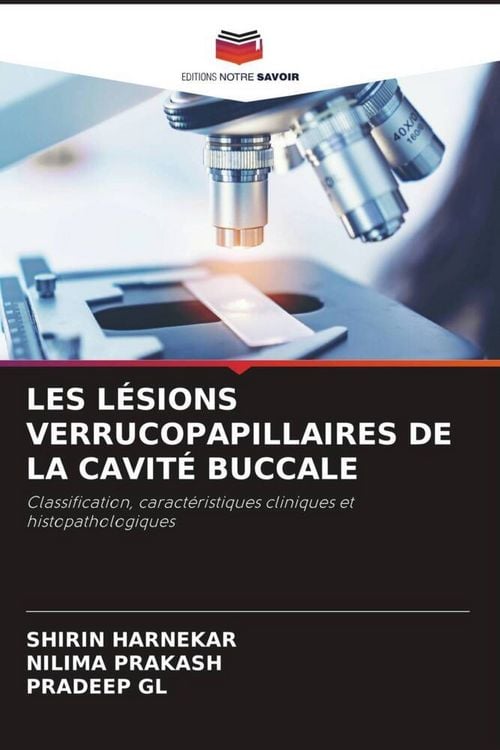 Produktbild: Les L&eacute;sions Verrucopapillaires De La Cavit&eacute; Buccale