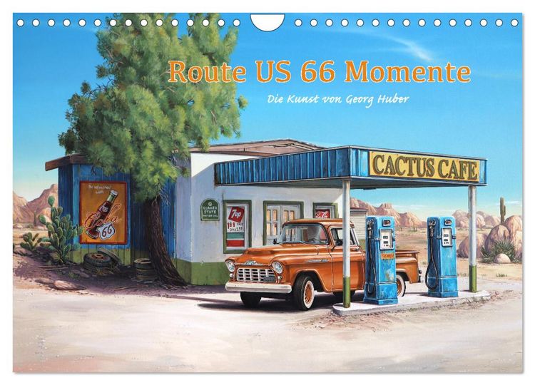Produktbild: Route US 66 Momente Gem&auml;lde von Georg Huber (Wandkalender 2026 DIN A4 quer), CALVENDO Monatskalender