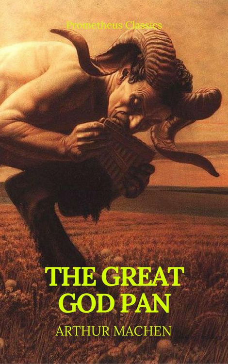Produktbild: The Great God Pan (Best Navigation, Active TOC) (Prometheus Classics)