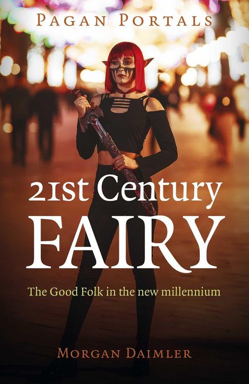 Produktbild: Pagan Portals - 21st Century Fairy