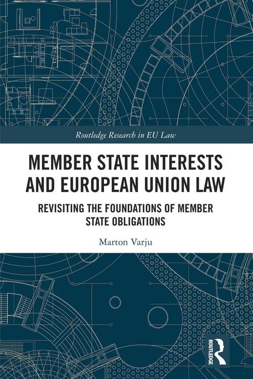 Produktbild: Member State Interests and European Union Law