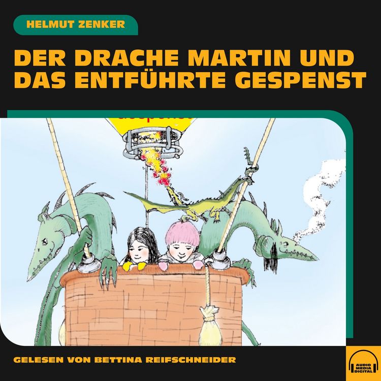 Produktbild: Der Drache Martin und das entf&uuml;hrte Gespenst